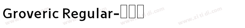 Groveric Regular字体转换
